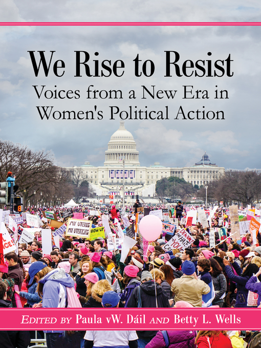 Title details for We Rise to Resist by Paula vW. Dáil - Available
